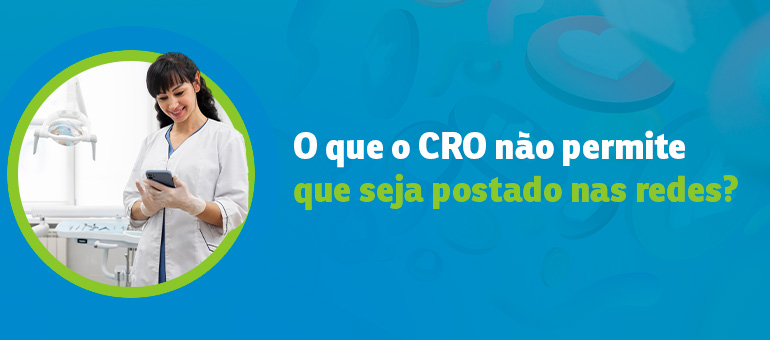 O que o CRO não permite que seja postado nas redes sociais?